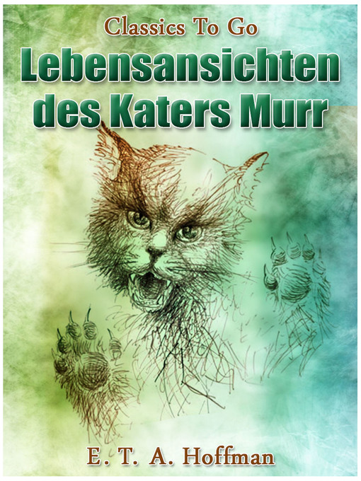 Title details for Lebensansichten des Katers Murr by E. T. A. Hoffmann - Available